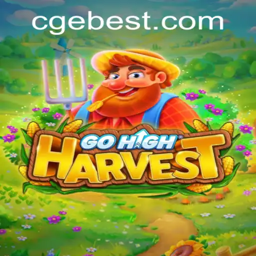 GoHighHarvest: The Thriving Realm of CGEBET Gaming