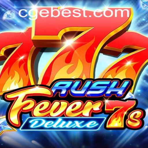 RushFever7sDeluxe and CGEBET: Dive into the Thrilling World of Online Gaming